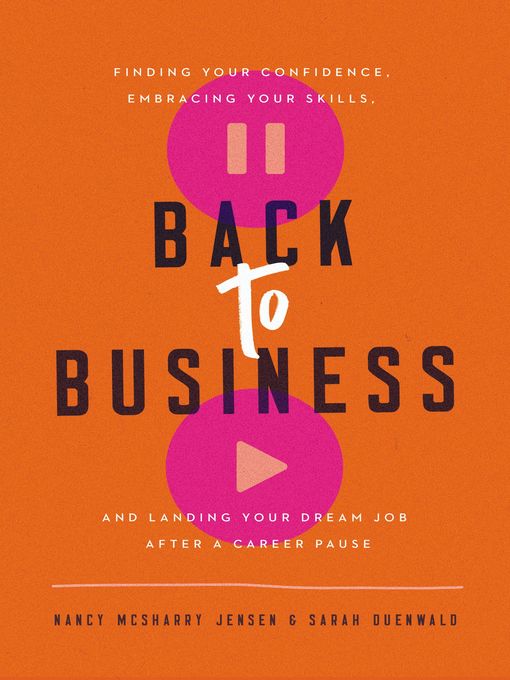 Title details for Back to Business by Nancy McSharry Jensen - Available